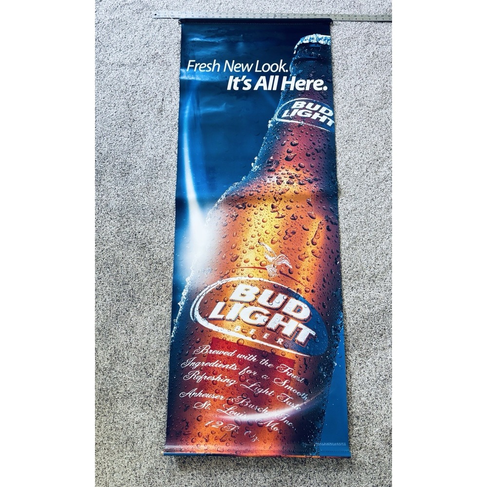 Vintage Bud Light Bottle Beer -Fresh New Look - It's All Here Vinyl Banner - Bar